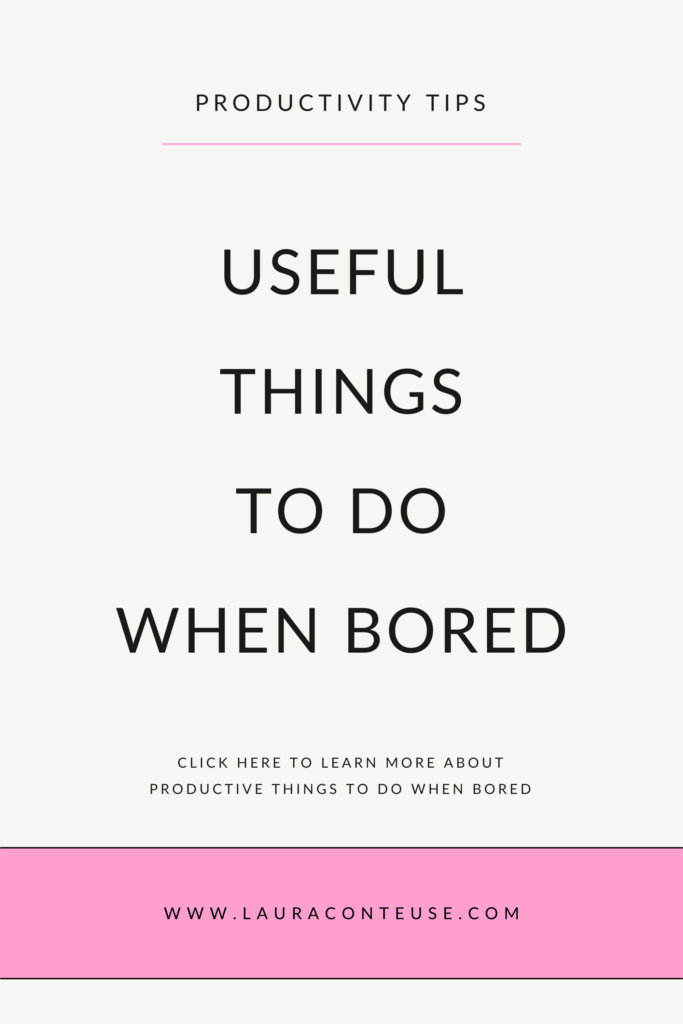 100 Productive Things to Do When Bored at Home