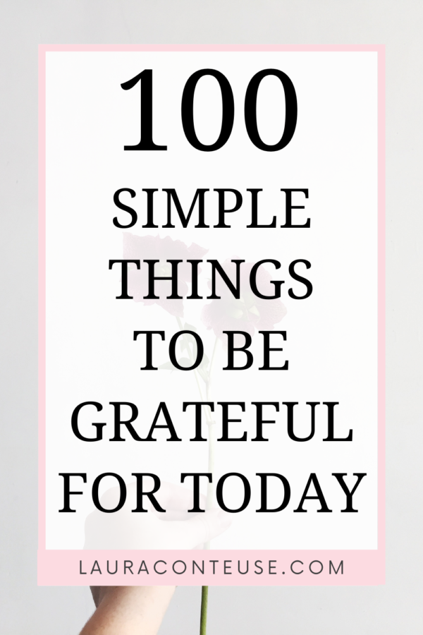 a pin for a blog post that talks about 100 things to be thankful for