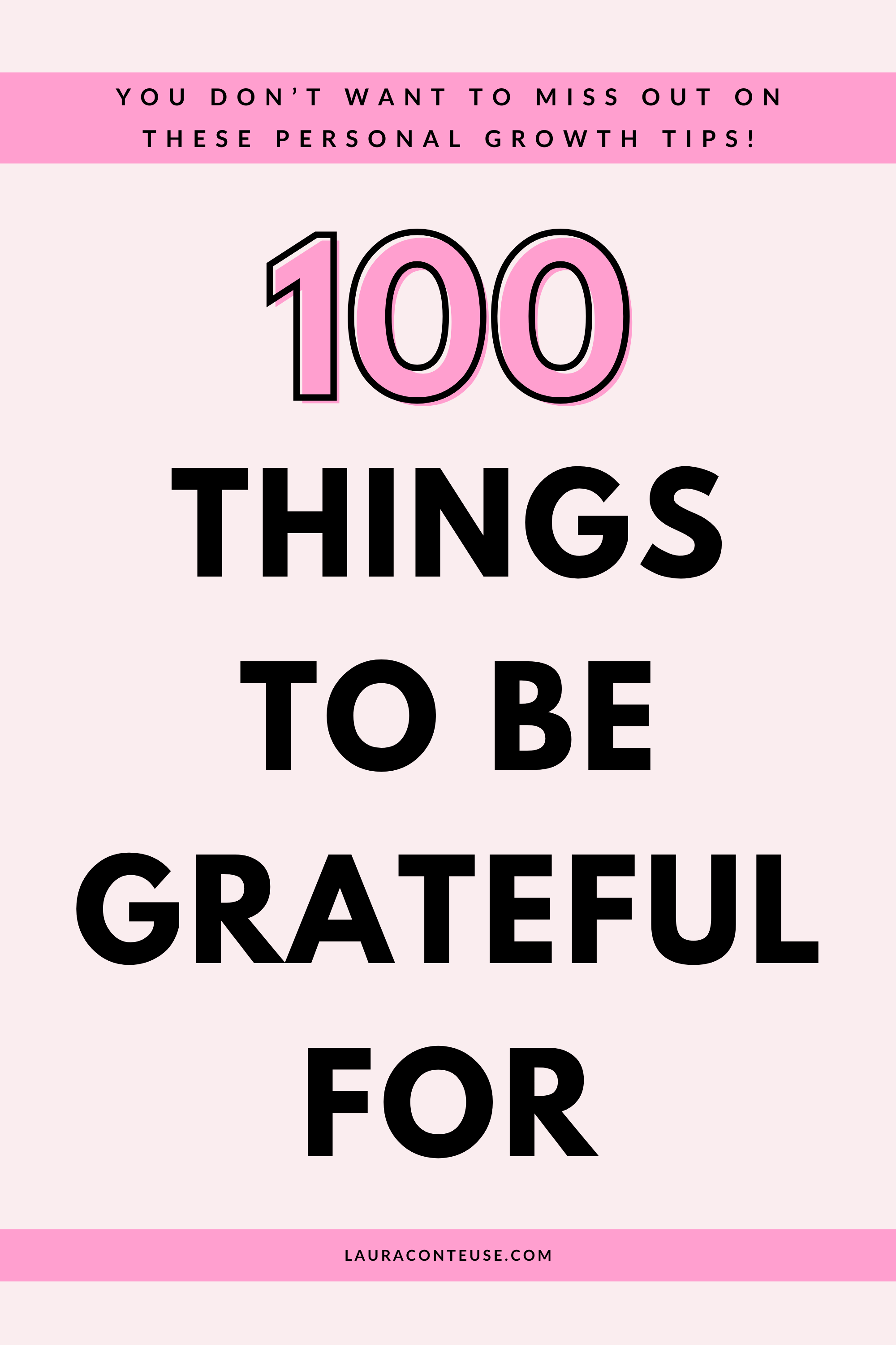 a pin for a blog post that talks about 100 things to be thankful for