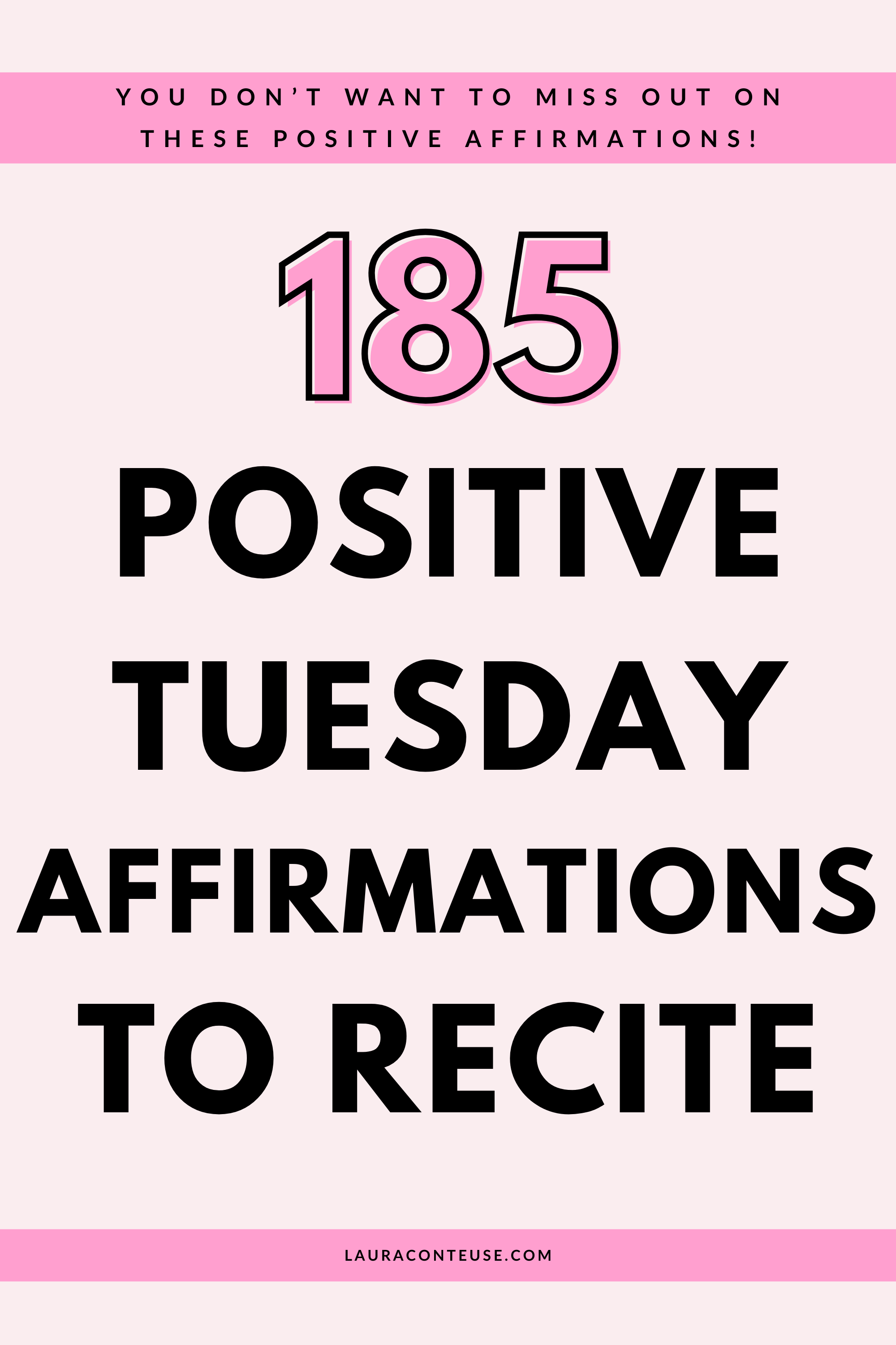 185 Positive Tuesday Affirmations for a Powerful Boost