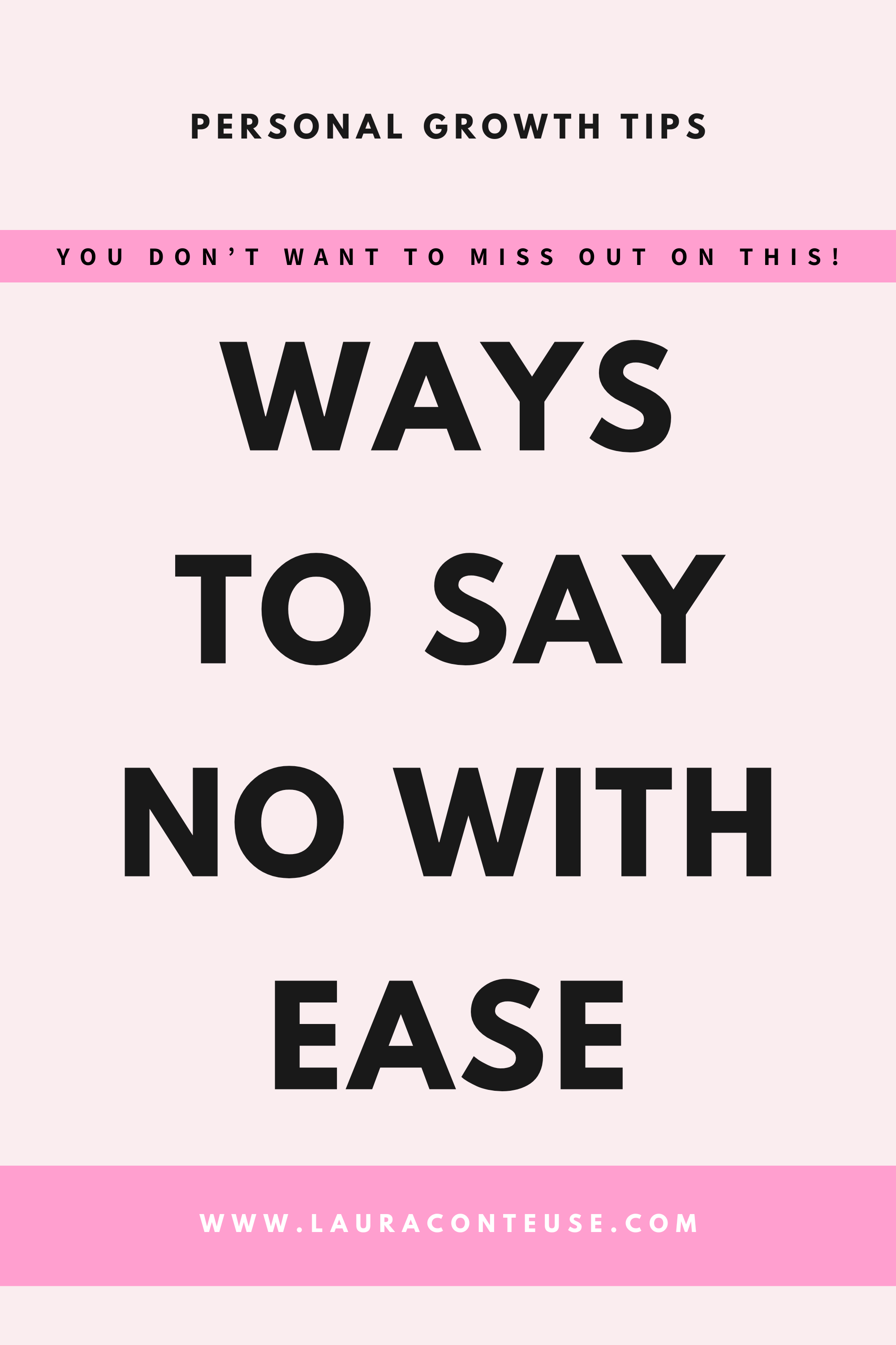 a pin for a blog post titled "learn to say no without explaining yourself"