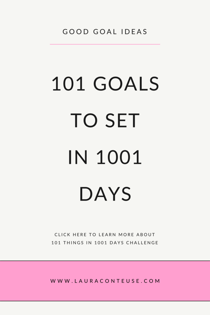 You Should Try This Simple 101 Things in 1001 Days Challenge