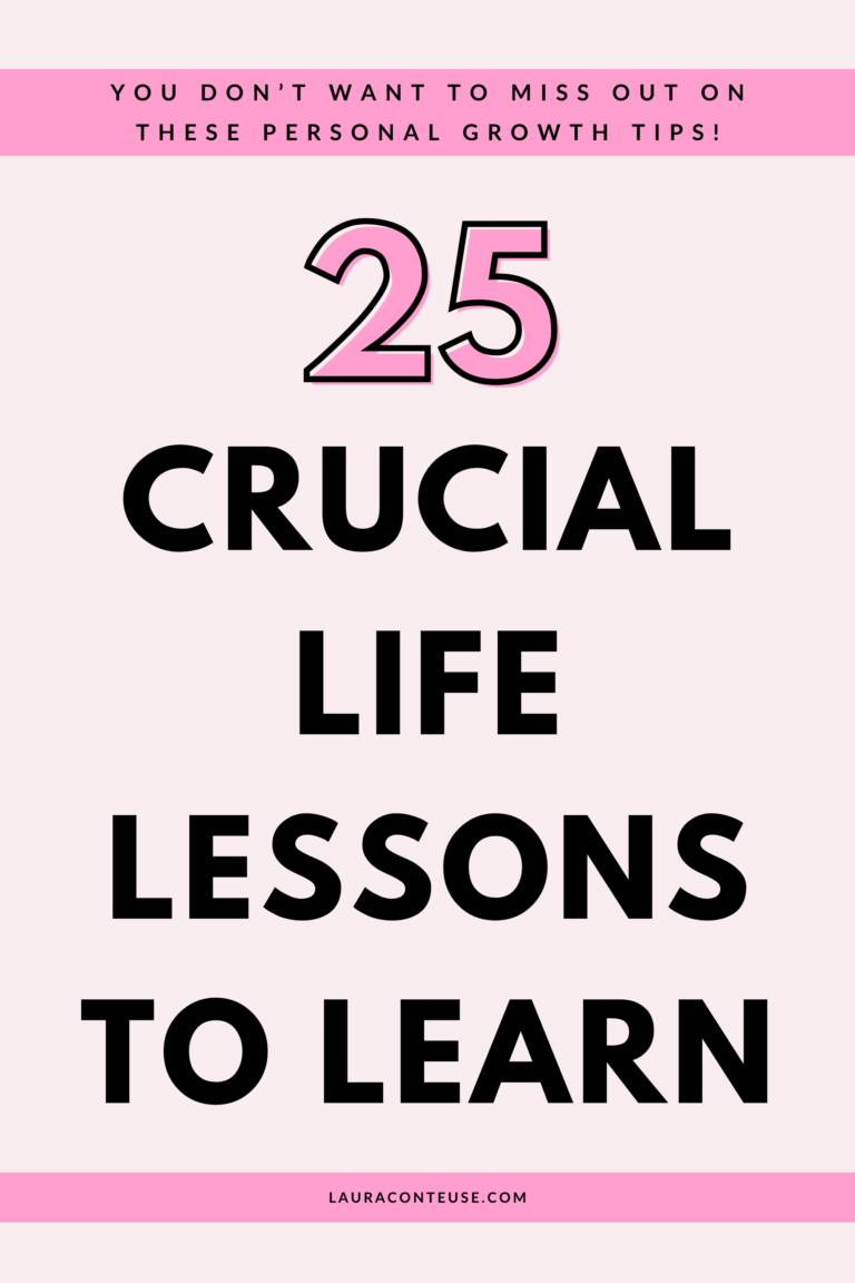 25 Lessons in 25 Years | Important Life Lessons I’ve Learned