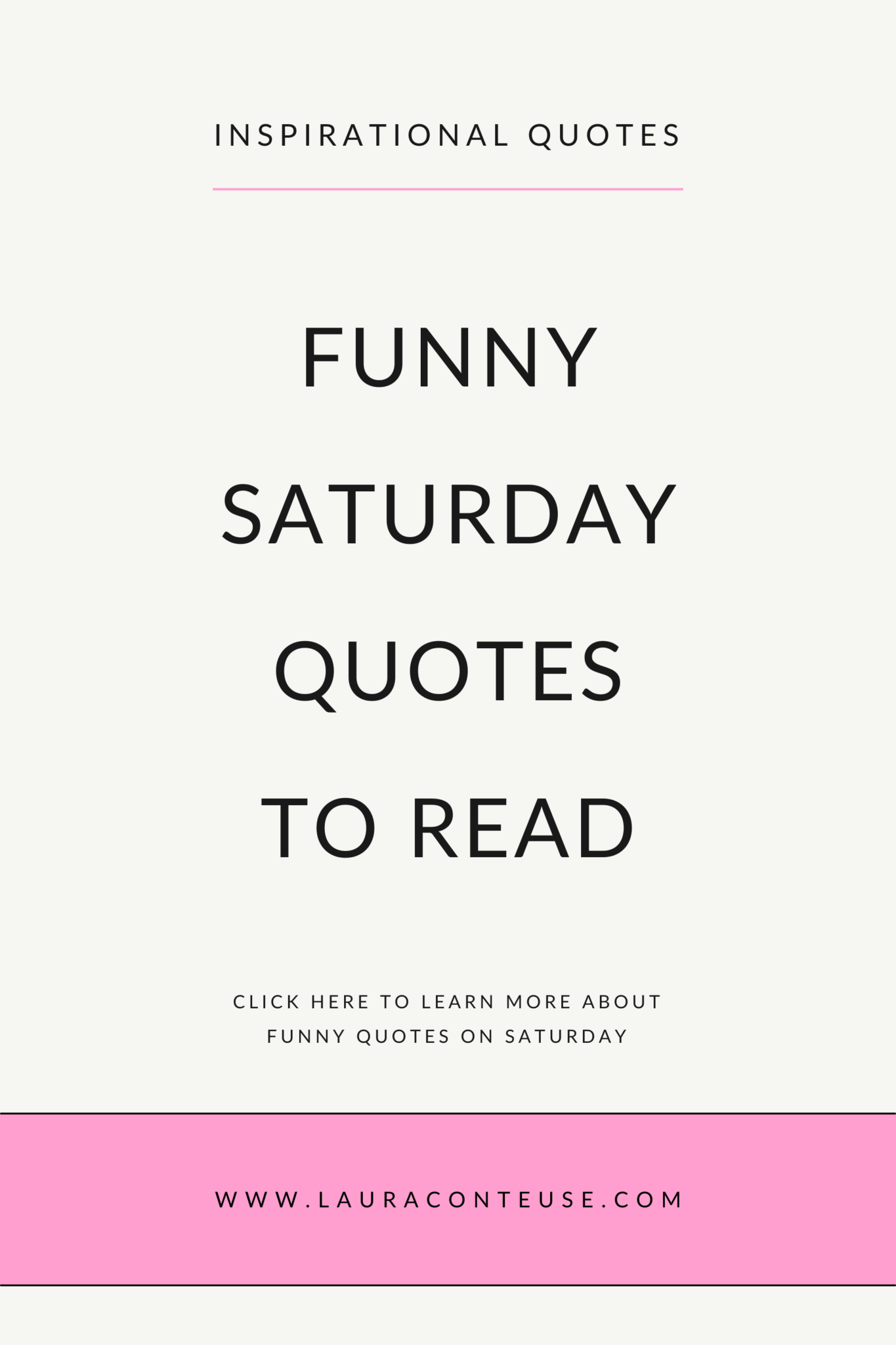 220 Very Funny Saturday Quotes to Boost Your Mood