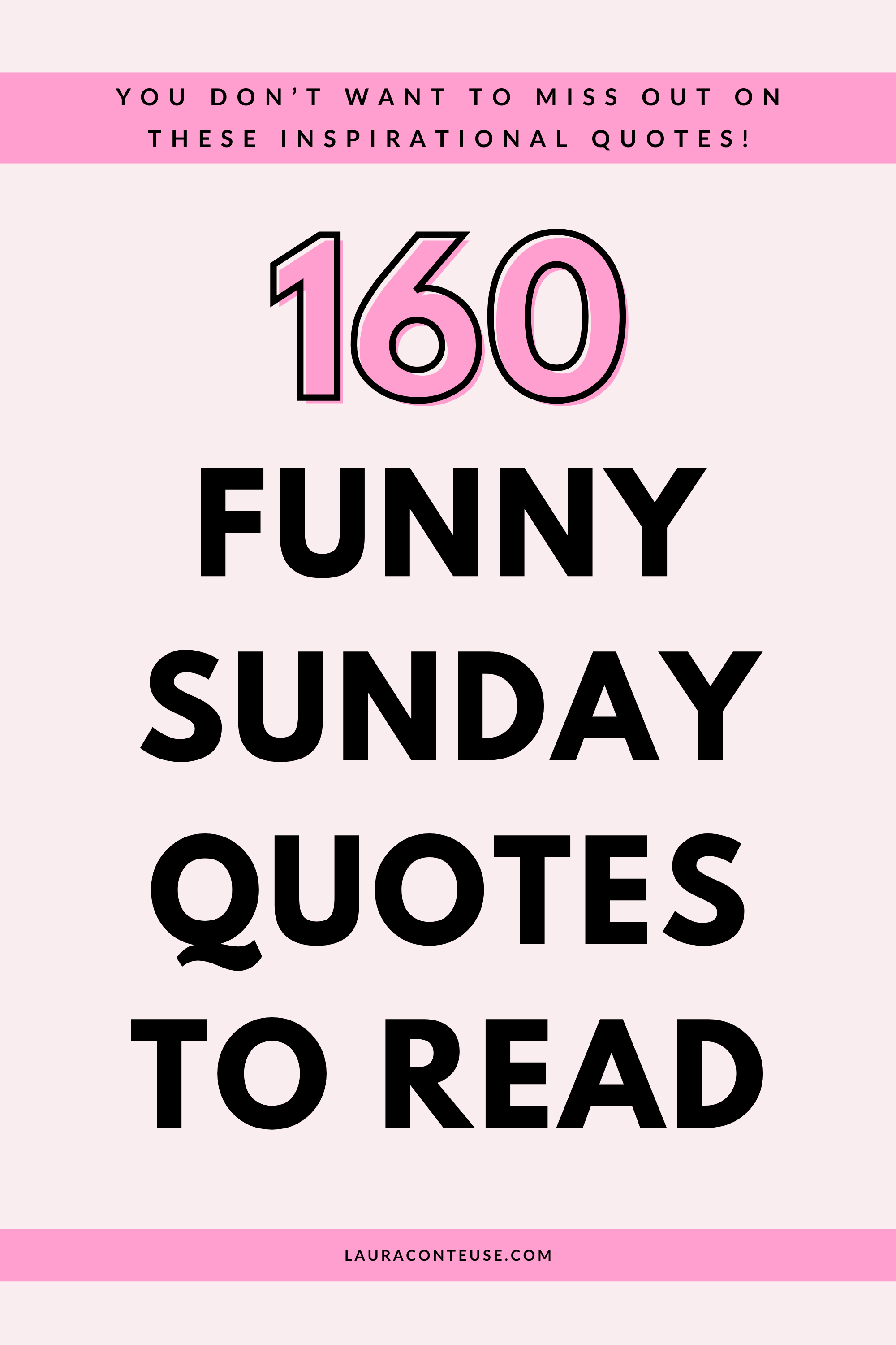 160 Very Funny Sunday Quotes to Make You Laugh