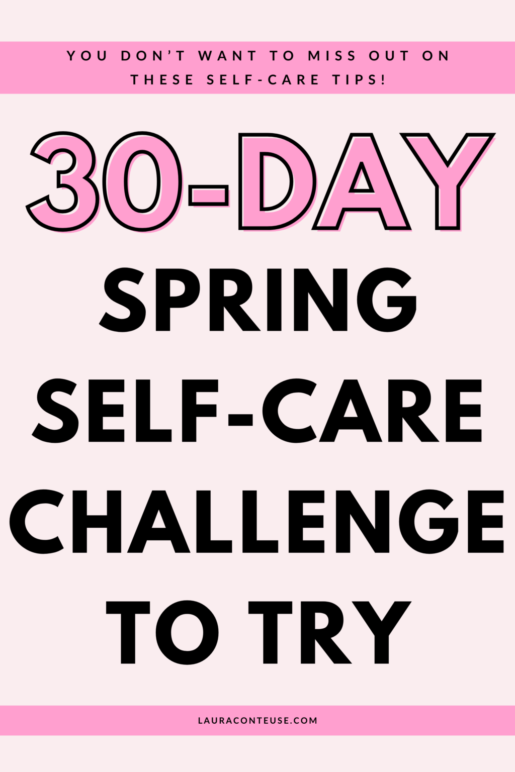 A Powerful 30-Day Spring Self-Care Challenge to Rejuvenate