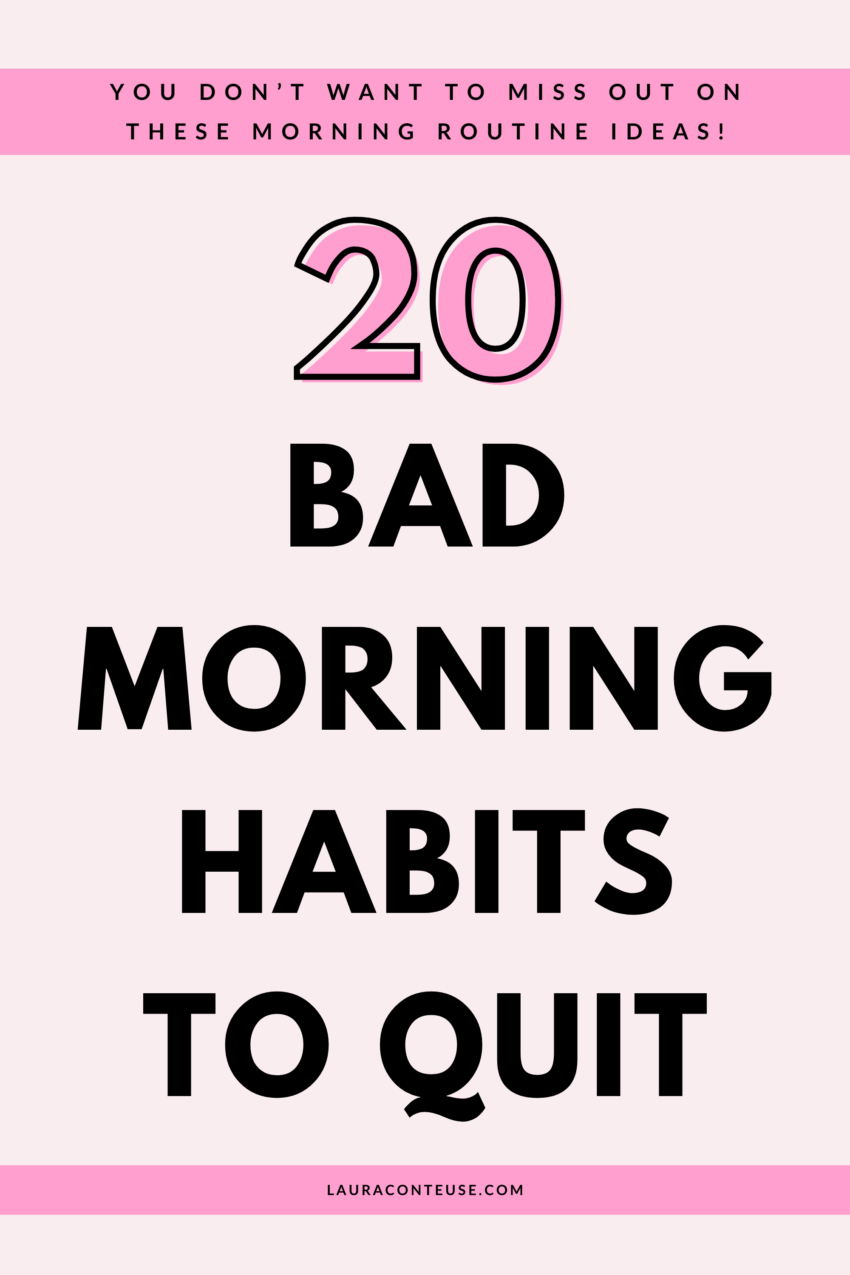 Bad Rutine 20 Bad Morning Habits to Get Rid of for a Productive Morning