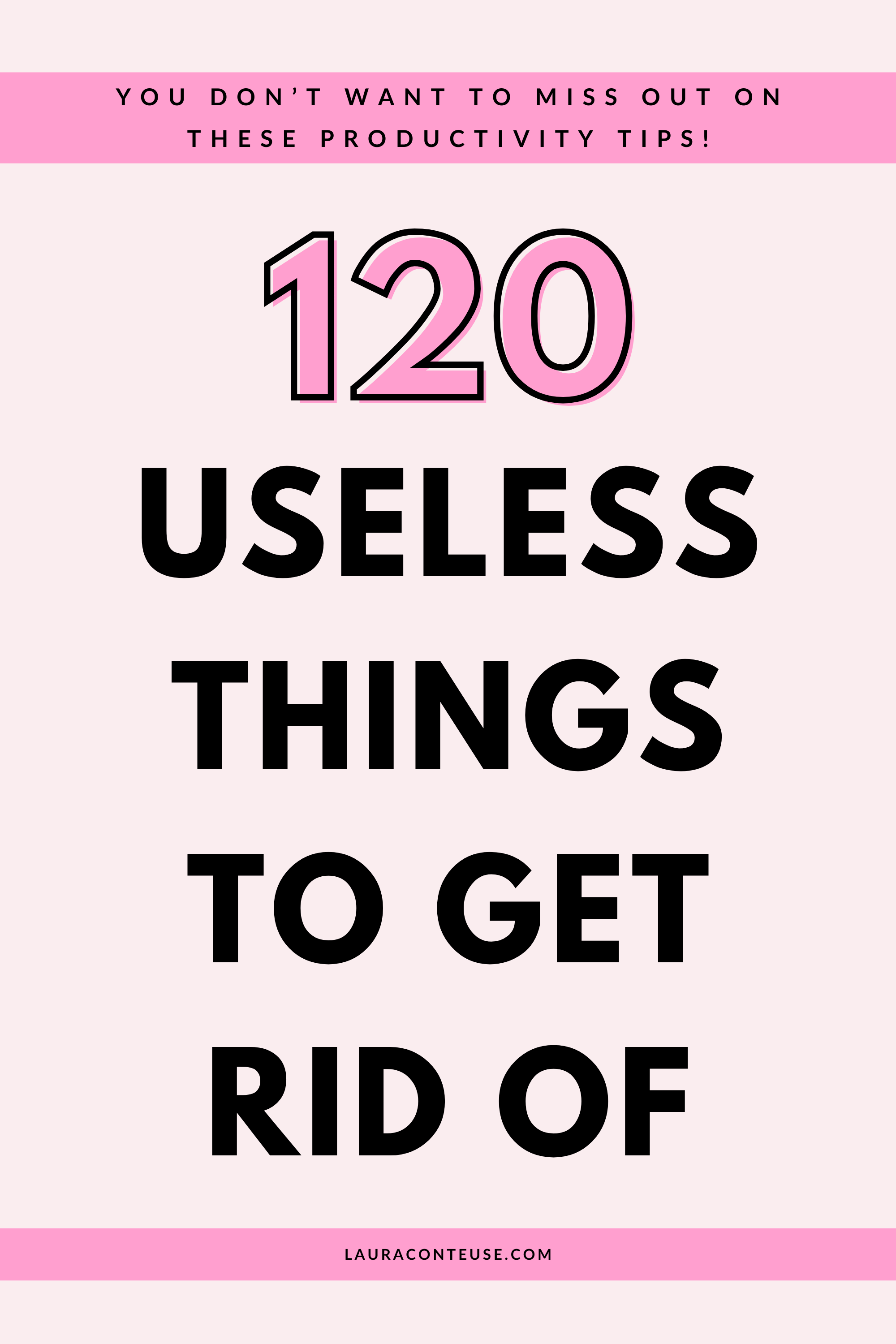 a pin that says in a large font things to get rid of