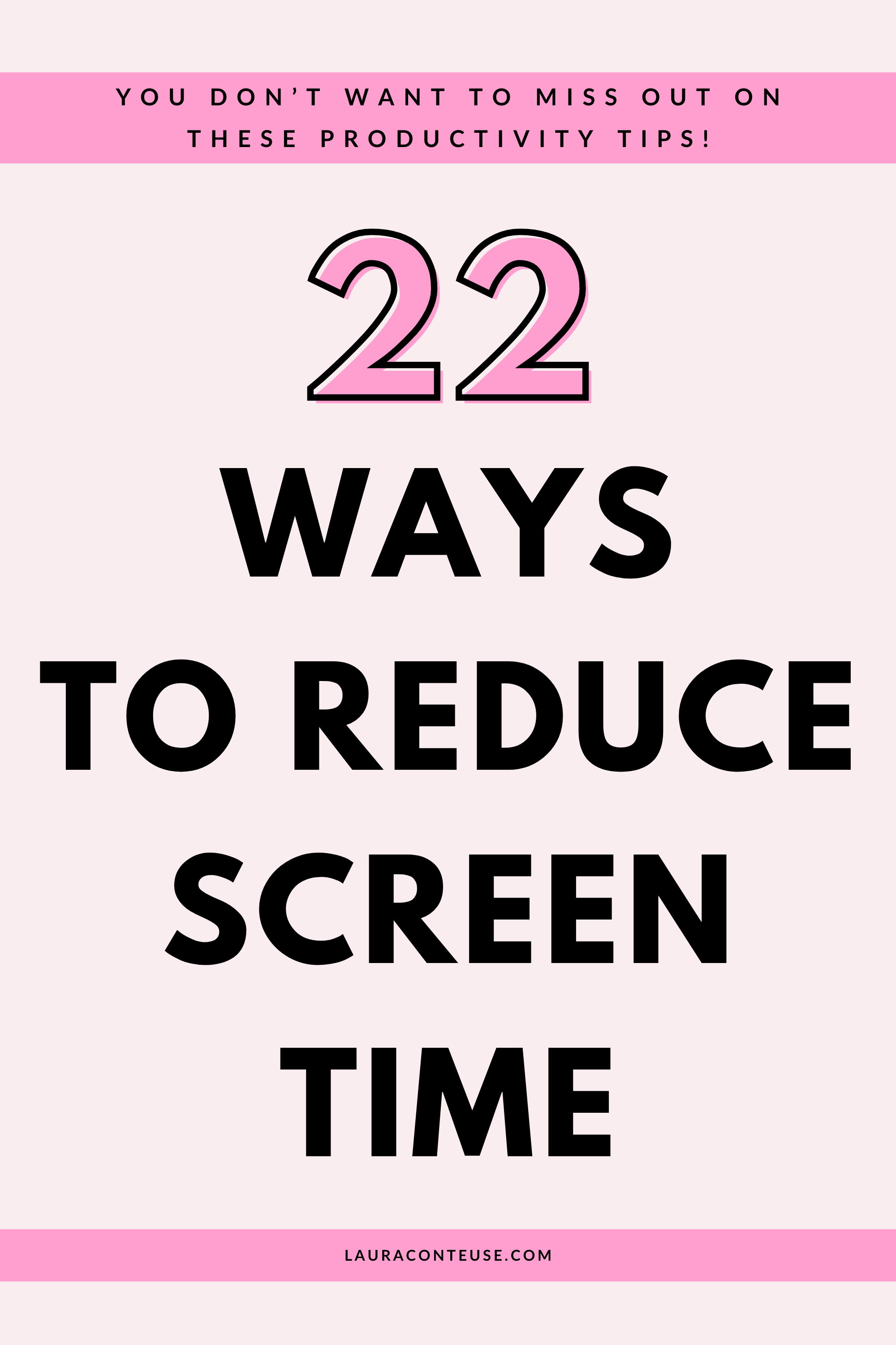 a pin that says in a large font ways to reduce screen time