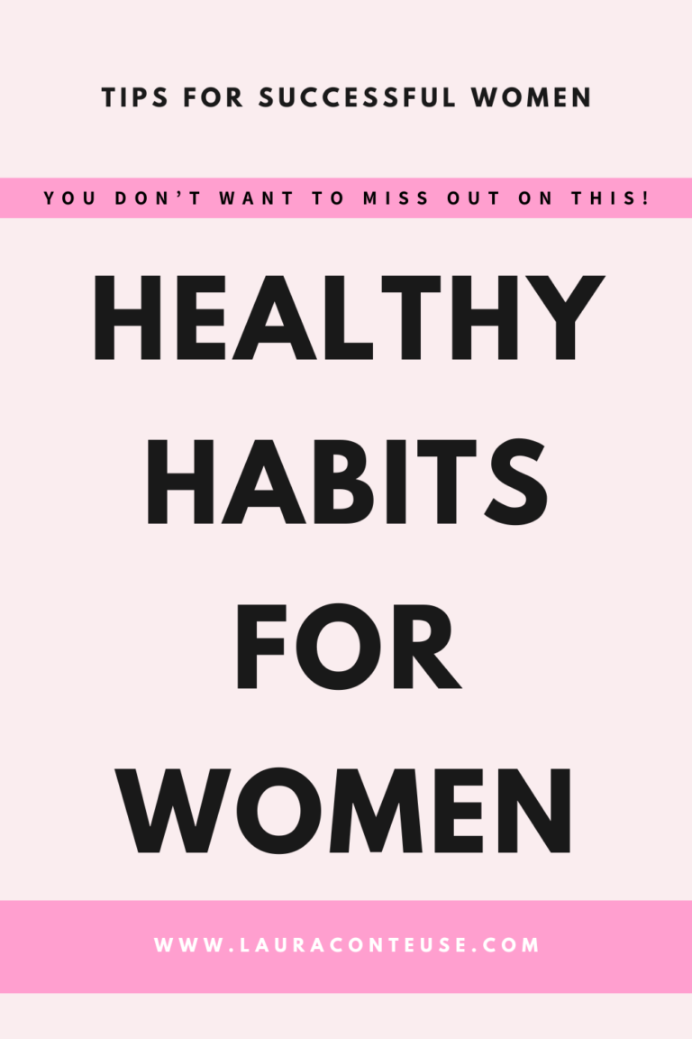 40 Amazing Healthy Habits for Women to Change Your Life