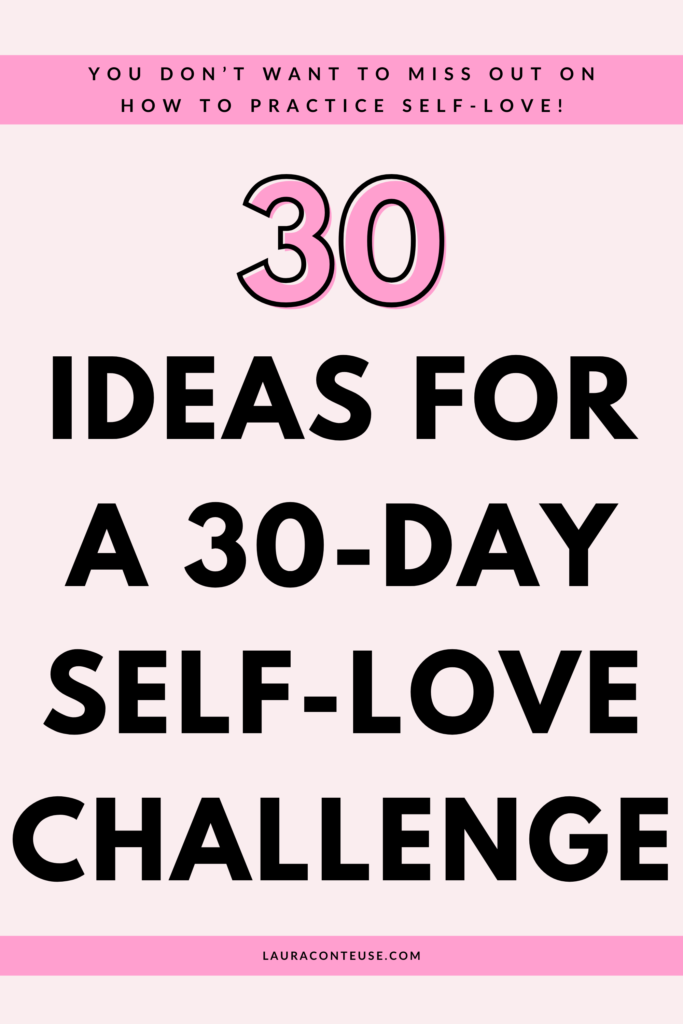 a pin that says in a large font 30-day self-love challenge