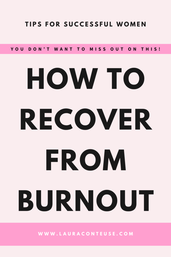 a pin that says in a large font how to recover from burnout