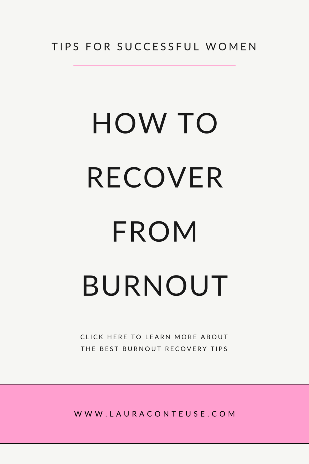 How to Recover from Burnout: The Best Burnout Recovery Tips