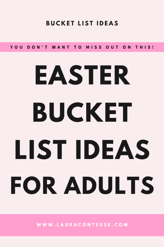 a pin that says in a large font easter bucket list