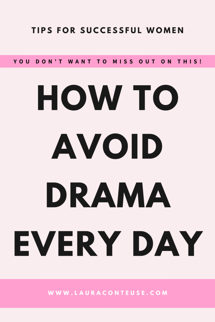 a pin that says in a large font how to avoid drama