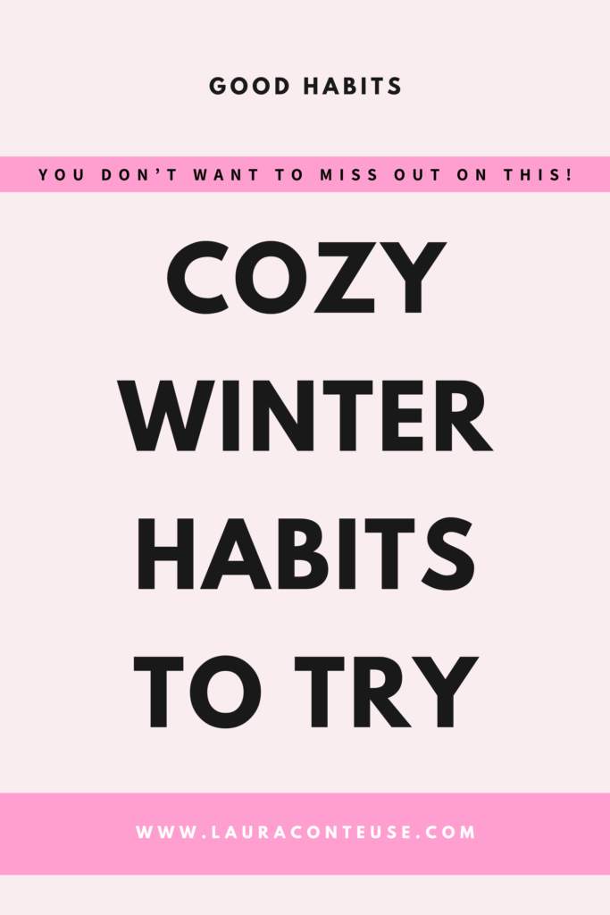 a pin that says in a large font winter habits