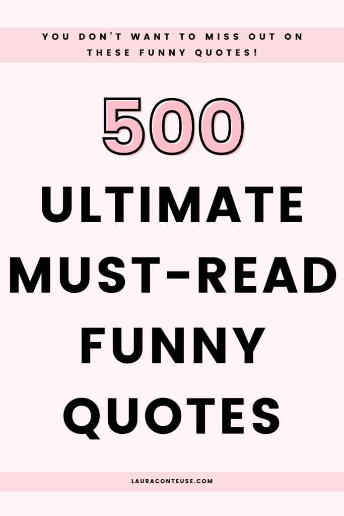 a pin that says in a large font funny quotes