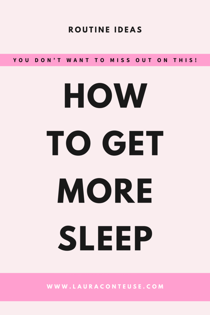 a pin that says in a large font how to get more sleep