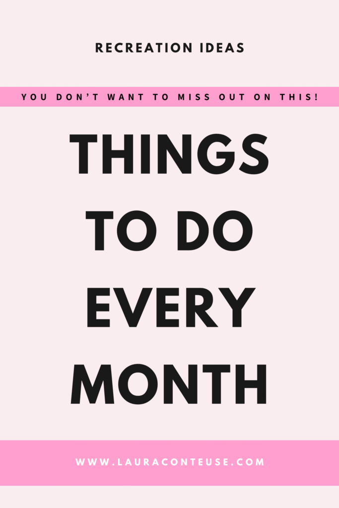 a pin that says in a large font things to do every month