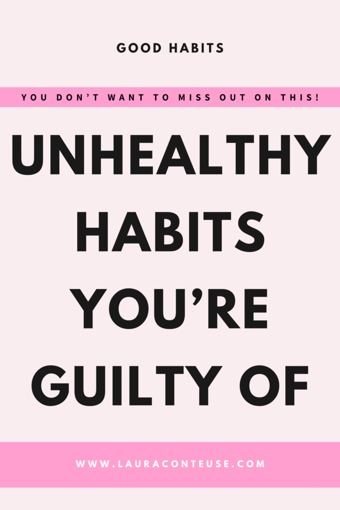 a pin that says in a large font unhealthy habits