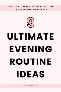9 Evening Routine Ideas to Unwind & Romanticize Your Nights