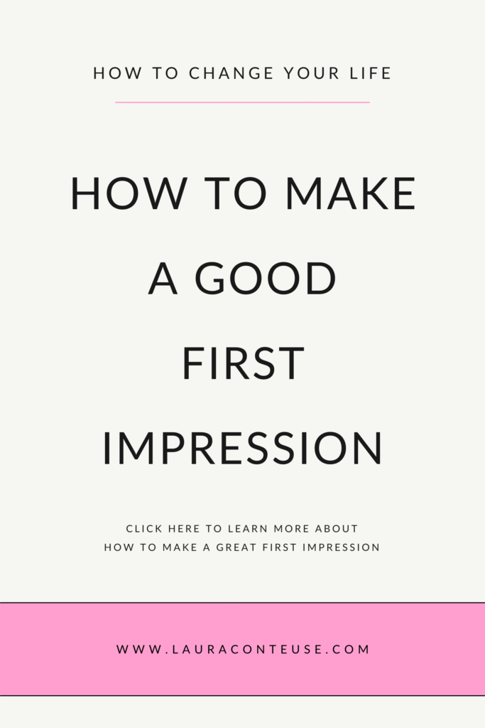 a pin that says in a large font how to make a good first impression