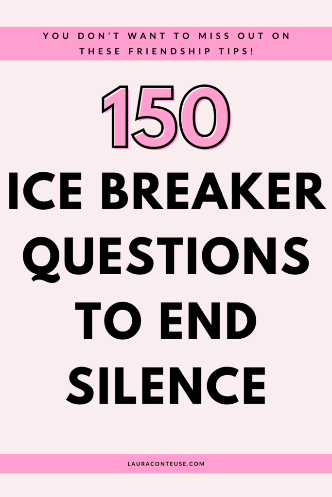 a pin that says in a large font ice breaker questions