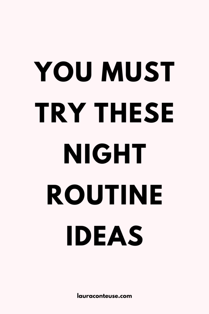 Idnes Night Routine 9 Night Routine Ideas for a Calm, Glowy, Well-Rested You
