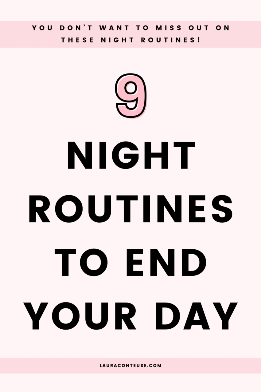Night Ruteens 9 Powerful Night Routines to End Your Day Like That Girl