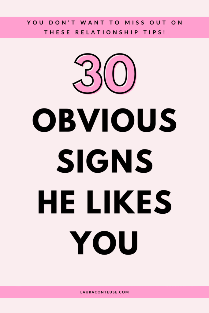 a pin that says in a large font signs he likes you