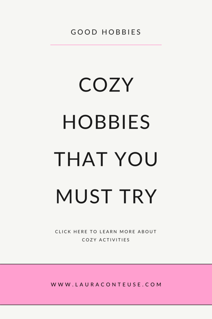 a pin that says in a large font cozy hobbies