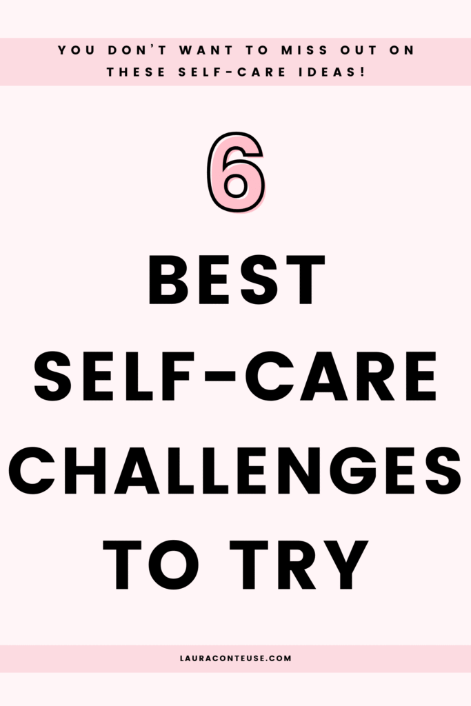 a pin that says in a large font self care challenges