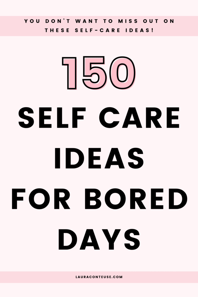 a pin that says in a large font self care ideas