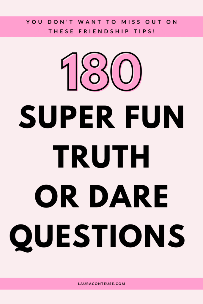 a pin that says in a large font truth or dare questions