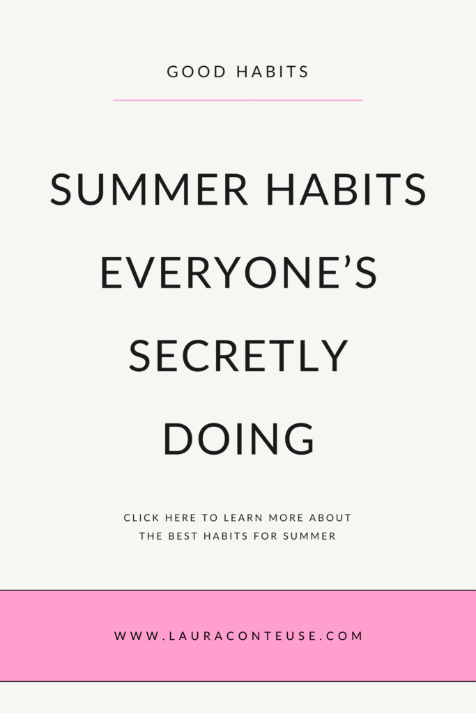 a pin that says in a large font summer habits