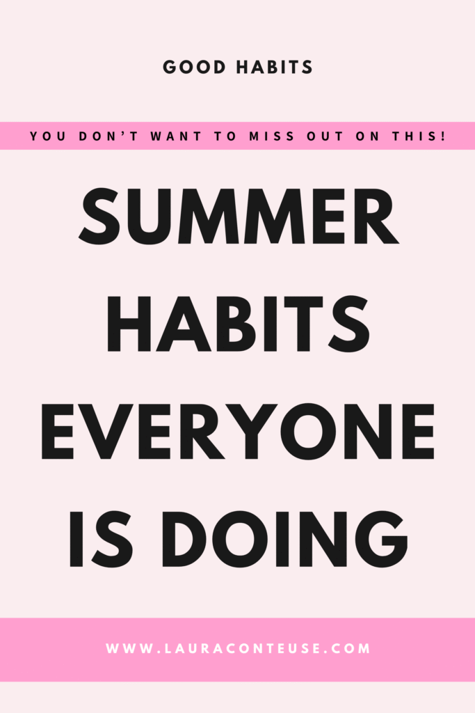 a pin that says in a large font summer habits