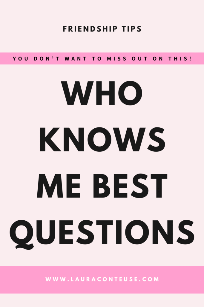 a pin that says in a large font who knows me best questions