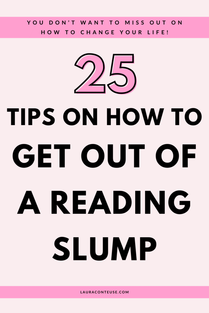 a pin that says in a large font how to get out of a reading slump