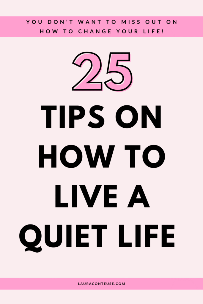a pin that says in a large font how to live a quiet life