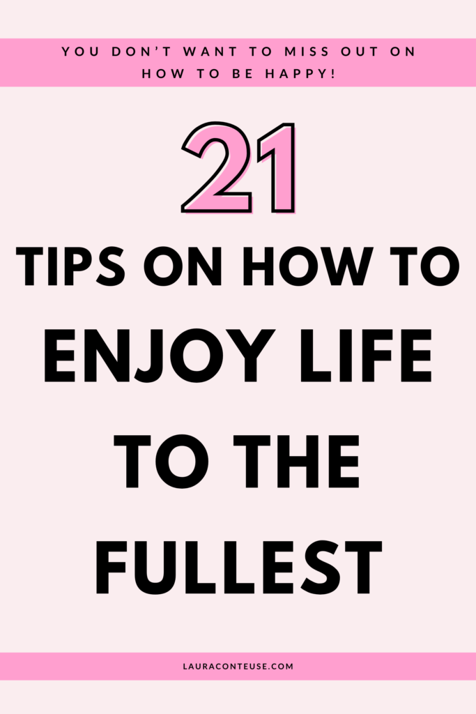 a pin that says in a large font how to enjoy life to the fullest