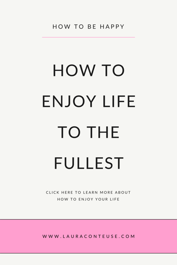 a pin that says in a large font how to enjoy life to the fullest