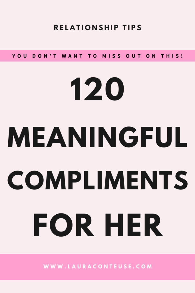 a pin that says in a large font meaningful compliments for her