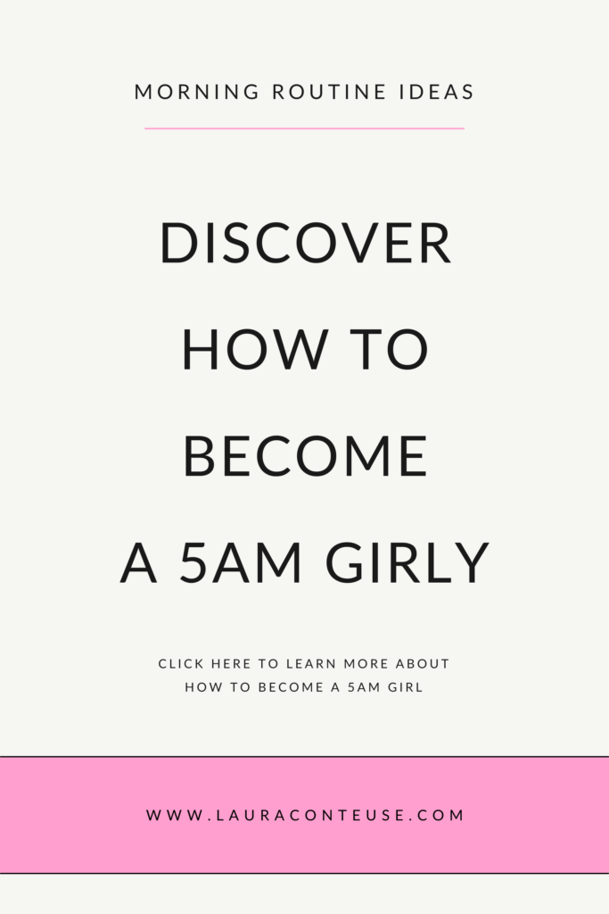 a pin that says in a large font how to become a 5am girly